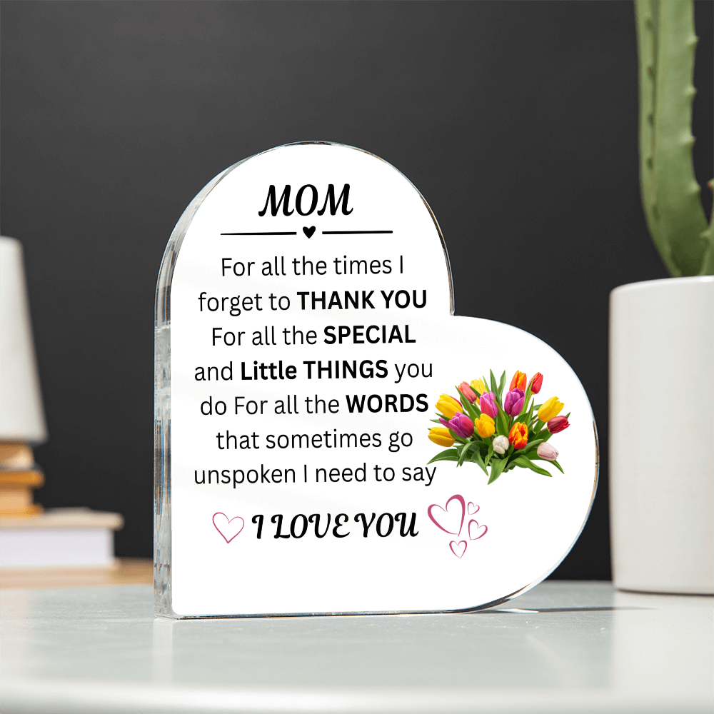 This Mother's Day custom acrylic plaque honors Mom's endless care, creating a lasting symbol of love.